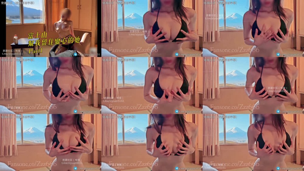 ✨3月最新作品專攻高顏值網紅臺灣泡良大神「鄭原創」《富士山幫我留住變心的她》